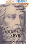 Nonbelief & Evil: Two Arguments for the Nonexistence of God