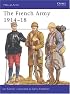 The French Army 1914-18 (Men-at-Arms)