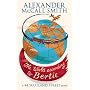 The World According To Bertie: A 44 Scotland Stree&hellip by Alexander McCall Smith
