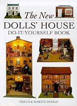 The New Dolls' House Do-it-yourself Book: In 1/12 and 1/16 Scale