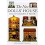 The New Dolls' House Do-it-yourself Book: In 1/12 and 1/16 Scale