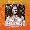 Be a Smile Millionaire: An Informal Talk by Paramahansa Yogananda (Collector's Series No. 4) (Collector's Series An Informal Talk By Paramahansa Yogananda)