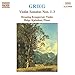 Grieg: Violin Sonatas Nos. 1-3