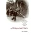The Pedagogical State: Education and the Politics of National Culture in Post-1980 Turkey
