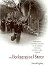 The Pedagogical State: Education and the Politics of National Culture in Post-1980 Turkey