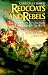 Book Redcoats and Rebels: The American Revolution Through British Eyes