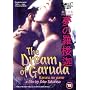 Dream Of Garuda