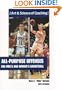 All Purpose Offenses for Mens and Womens Basketball (The Art & Science of Coaching Series)
