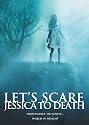 Let's Scare Jessica to Death