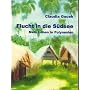 Flucht in die S�dsee: Mein Leben in Polynesien