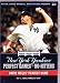 The New York Yankees : David Wells Perfect Game : May 17 , 1998 Vs. Minnesota Twins