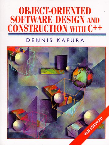 Object-Oriented Software Design and Construction With C++ (Alan R Apt Book)