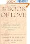 The Book of Love: A Treasury Inspired by the Greatest of Virtues