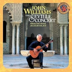 John Williams The Seville Concert from the Royal Alcázar Palace by Isaac Albeniz, Johann Sebastian Bach, Agustin Barrios-Mangore, Nikita Koshkin, and Joaquin Rodrigo