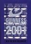 Guinness World Records 2001 (Guinness Book of Records)