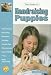 Book Guide to Handraising Puppies (The Guide to Owning Series)