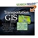Transportation GIS: Includes 12 Case Studies