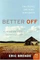 Better Off : Flipping the Switch on Technology