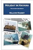 Product B00D4VDD7E - Product title Holiday in Havana - The Adventures Begin (The Martin Culver Series)