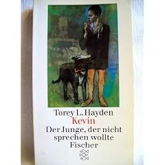 Kevin. Der Junge, der nicht sprechen wollte. ( Zeit f�r Kinder).