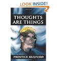 Thoughts Are Things