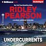 Undercurrents: A Lou Boldt - Daphne Matthews Novel, Book 1