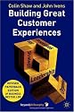 Building Great Customer Experiences