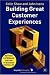 Books : Building Great Customer Experiences, Revised Edition