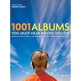 1001 Albums You Must Hear Before You Die