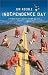 Independence Day: A Lonely Heart's Voyage Around the USA
