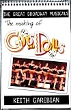 The Making of Guys and Dolls (Great Broadway Musicals)