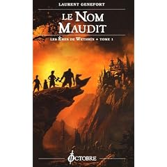 Les Eres de Wethr�n, Tome 1 : Le Nom maudit