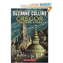 Gregor the Overlander (Underland Chronicles)
