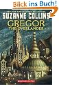 Gregor the Overlander (Underland Chronicles)