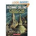Gregor the Overlander (Underland Chronicles)