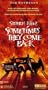 Sometimes They Come Back [VHS]