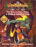 HackMaster: The Spellslinger's Guide to Wurld Domination