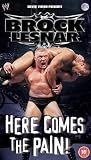 VHS : WWE - Brock Lesnar - Here Comes The Pain