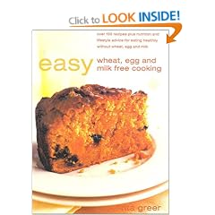 Easy Wheat, Egg and Milk Free Cooking (Recipes for health)