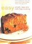 Easy Wheat, Milk and Egg Free Cooking, New Edition