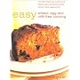 Easy Wheat, Egg and Milk Free Cooking (Recipes for health)