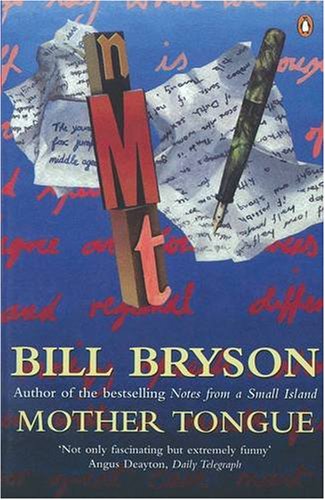 City Travel Guides Discounted  Books : Mother Tongue: The English Language