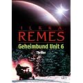 Geheimbund Unit 6: Thriller