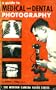 A Guide to Medical and Dental Photography (The Modern Camera Guide Series)