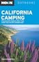 Moon California Camping: The Complete Guide to More Than 1,400 Tent and RV Campgrounds (Moon Outdoors)