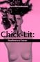 Chick-Lit: On the Edge : New Women's Fiction Anthology (On the Edge : New Women's Fiction, Vol 4)