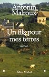 Un fils pour mes terres par Malroux
