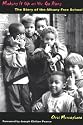Making It Up as We Go Along: The Story of the Albany Free School