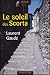 Le Soleil des Scorta
