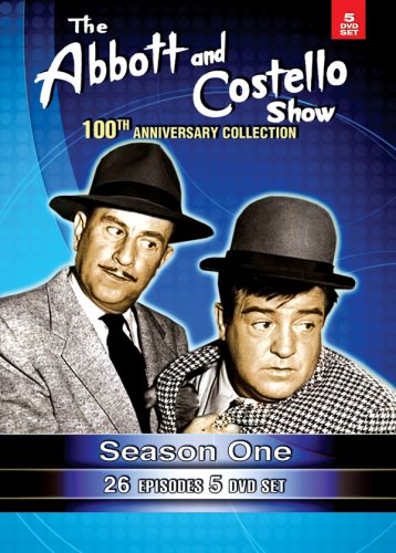 The Abbott & Costello Show: 100th Anniversary Collection... by Abbott & Costello